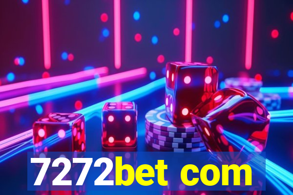 7272bet com